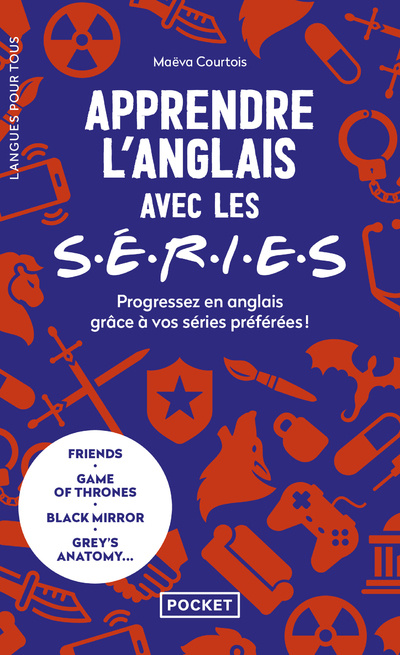 Knjiga Apprendre l'anglais avec les séries Maeva Courtois