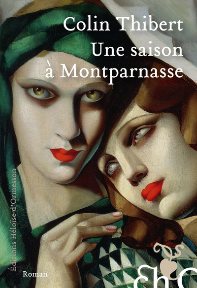 Buch Une saison à Montparnasse Colin Thibert
