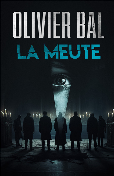Book La meute Olivier Bal