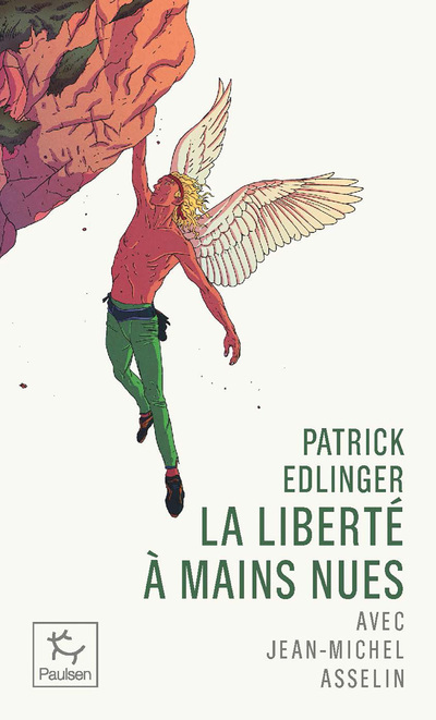 Book Patrick Edlinger Jean-Michel Asselin