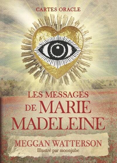 Kniha Les messages de Marie Madeleine - CARTES ORACLE Meggan Watterson