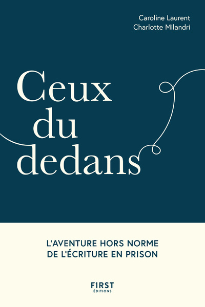 Book Ceux du dedans Caroline Laurent