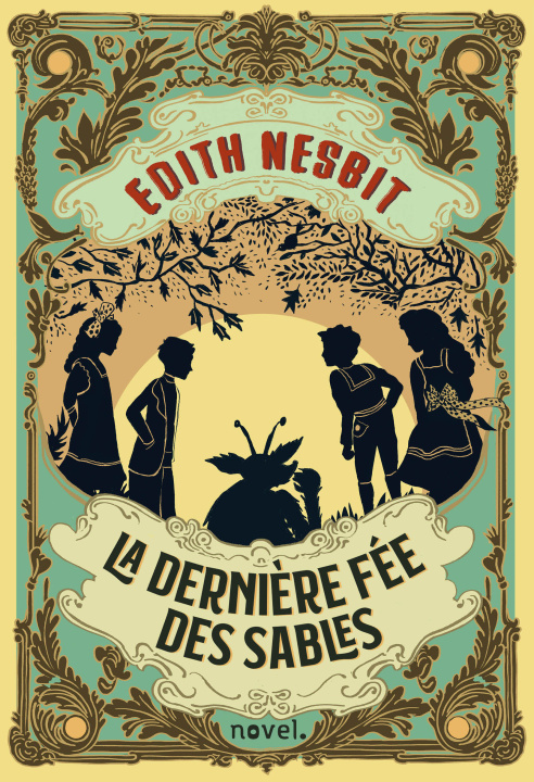 Kniha La Dernière fée des sables Nesbit