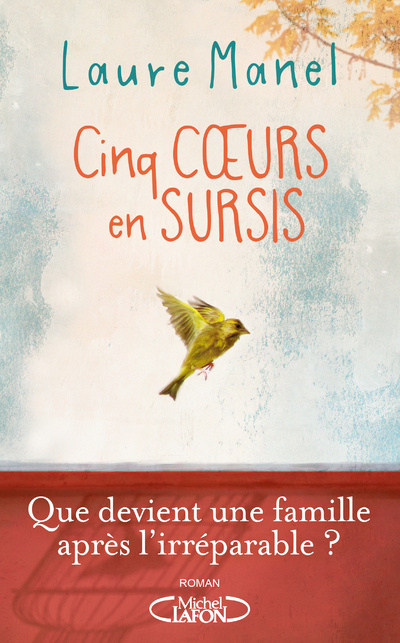 Kniha Cinq coeurs en sursis Laure Manel