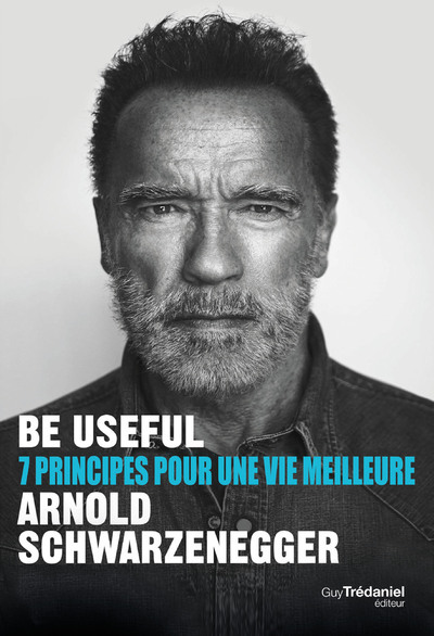 Βιβλίο Be useful Arnold Schwarzenegger