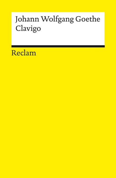 Knjiga Clavigo Johann Wolfgang von Goethe