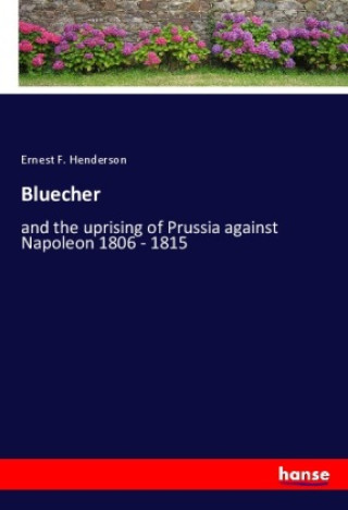 Knjiga Bluecher Ernest F. Henderson