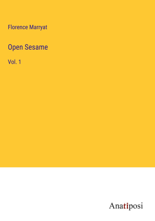 Knjiga Open Sesame Florence Marryat