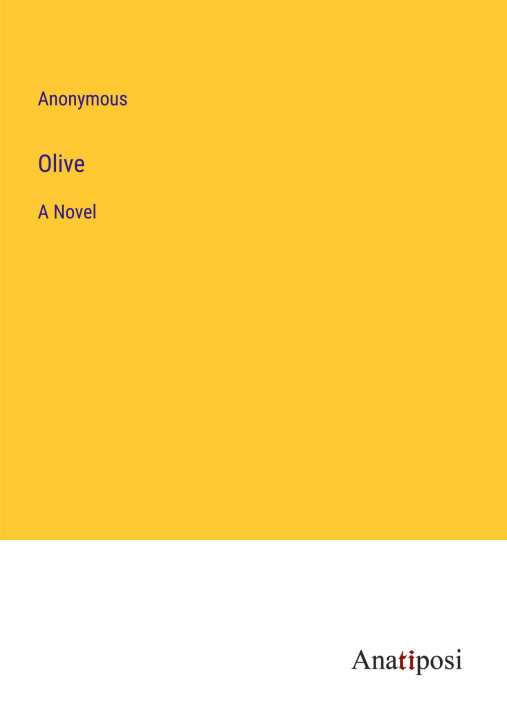 Knjiga Olive Anonymous