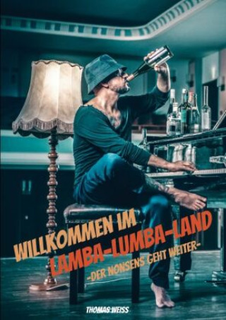 Kniha Willkommen im Lamba-Lumba-Land Thomas Weiß