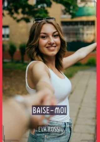 Kniha Baise-Moi Eva Rossi