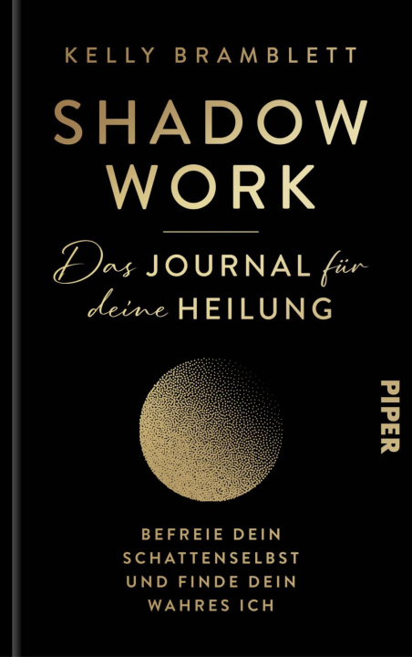 Kniha Shadow Work - Das Journal für deine Heilung Hans Freundl