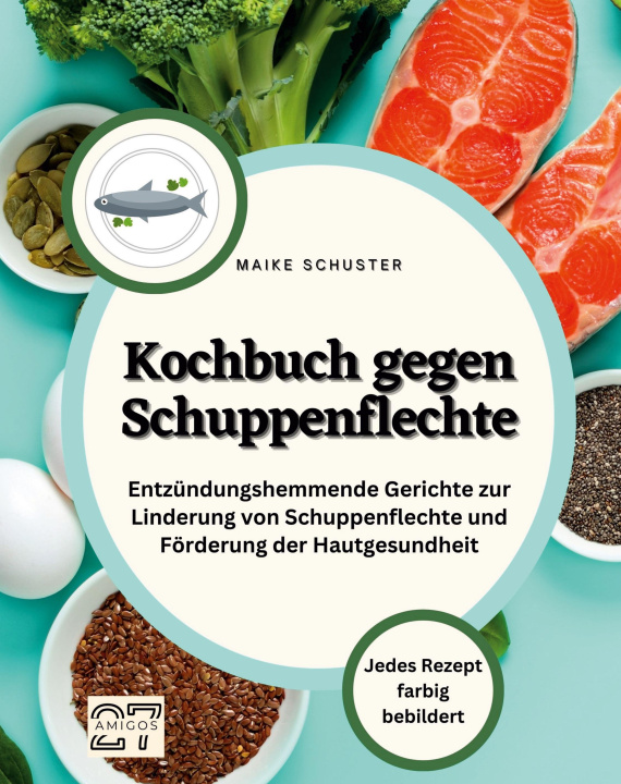Knjiga Kochbuch gegen Schuppenflechte 
