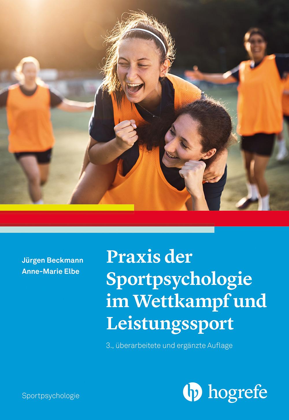 Carte Praxis der Sportpsychologie im Wettkampf und Leistungssport Anne-Marie Elbe