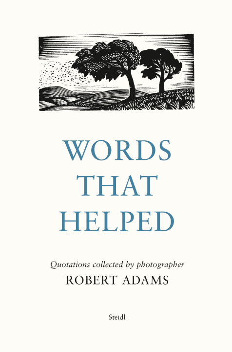 Kniha Robert Adams Words That Helped /anglais ADAMS ROBERT