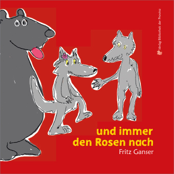 Knjiga und immer den Rosen nach Fritz Ganser