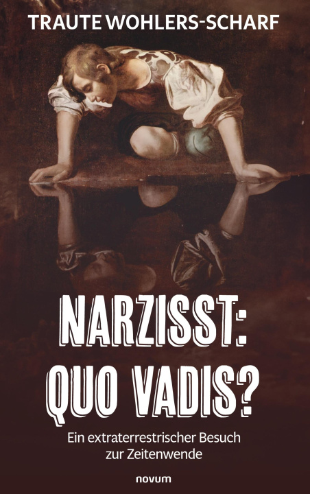 Kniha Narzisst: Quo vadis? 