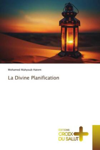 Knjiga La Divine Planification Mohamed Mahyoub Hatem