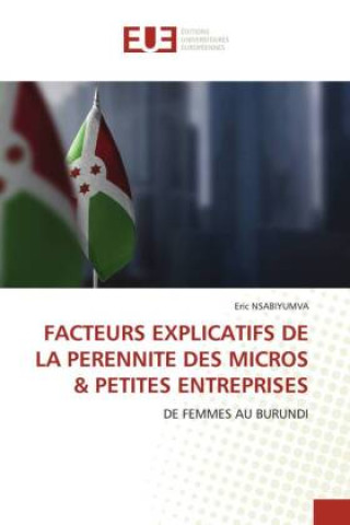 Книга FACTEURS EXPLICATIFS DE LA PERENNITE DES MICROS & PETITES ENTREPRISES 