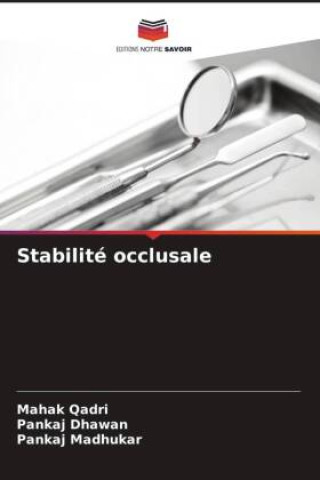Kniha Stabilité occlusale Mahak Qadri