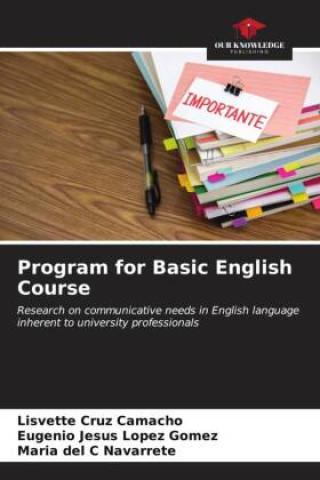 Knjiga Program for Basic English Course Lisvette Cruz Camacho
