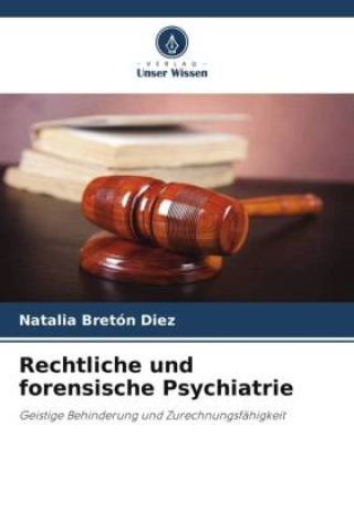 Könyv Rechtliche und forensische Psychiatrie 