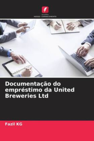 Knjiga Documentaç?o do empréstimo da United Breweries Ltd Fazil KG