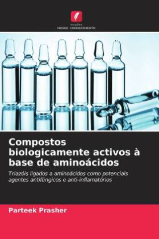 Kniha Compostos biologicamente activos ? base de aminoácidos 