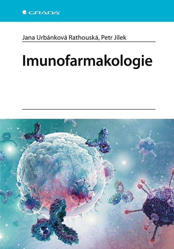 Kniha Imunofarmakologie Rathouská Jana Urbánková