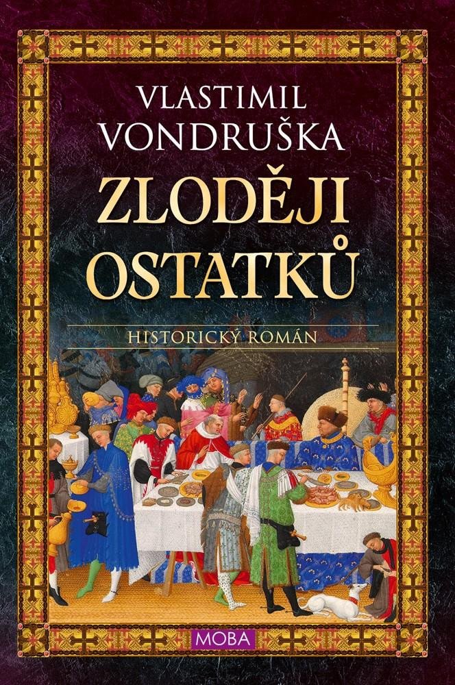 Knjiga Zloději ostatků Vlastimil Vondruška