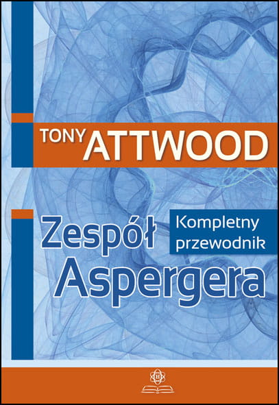Kniha Zespół Aspergera Tony Attwood