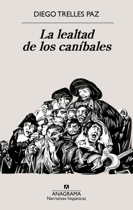 Kniha La Lealtad de Los Canibales 