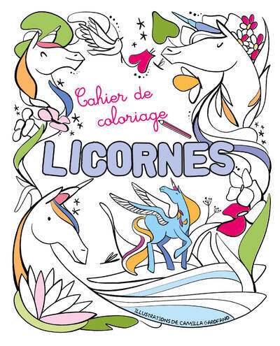 Kniha Cahier de coloriage - Licornes Camilla Garofano