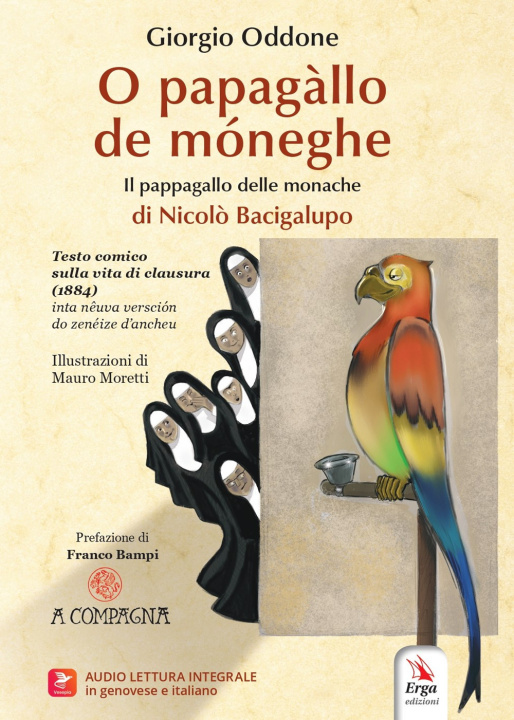 Könyv papagàllo de móneghe di Nicolò Bacigalupo-Il pappagallo delle monache di Nicolò Bacigalupo. Testo comico sulla vita di clausura (1884). Ediz. italiana Giorgio Oddone