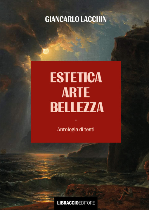Kniha Estetica arte bellezza Giancarlo Lacchin