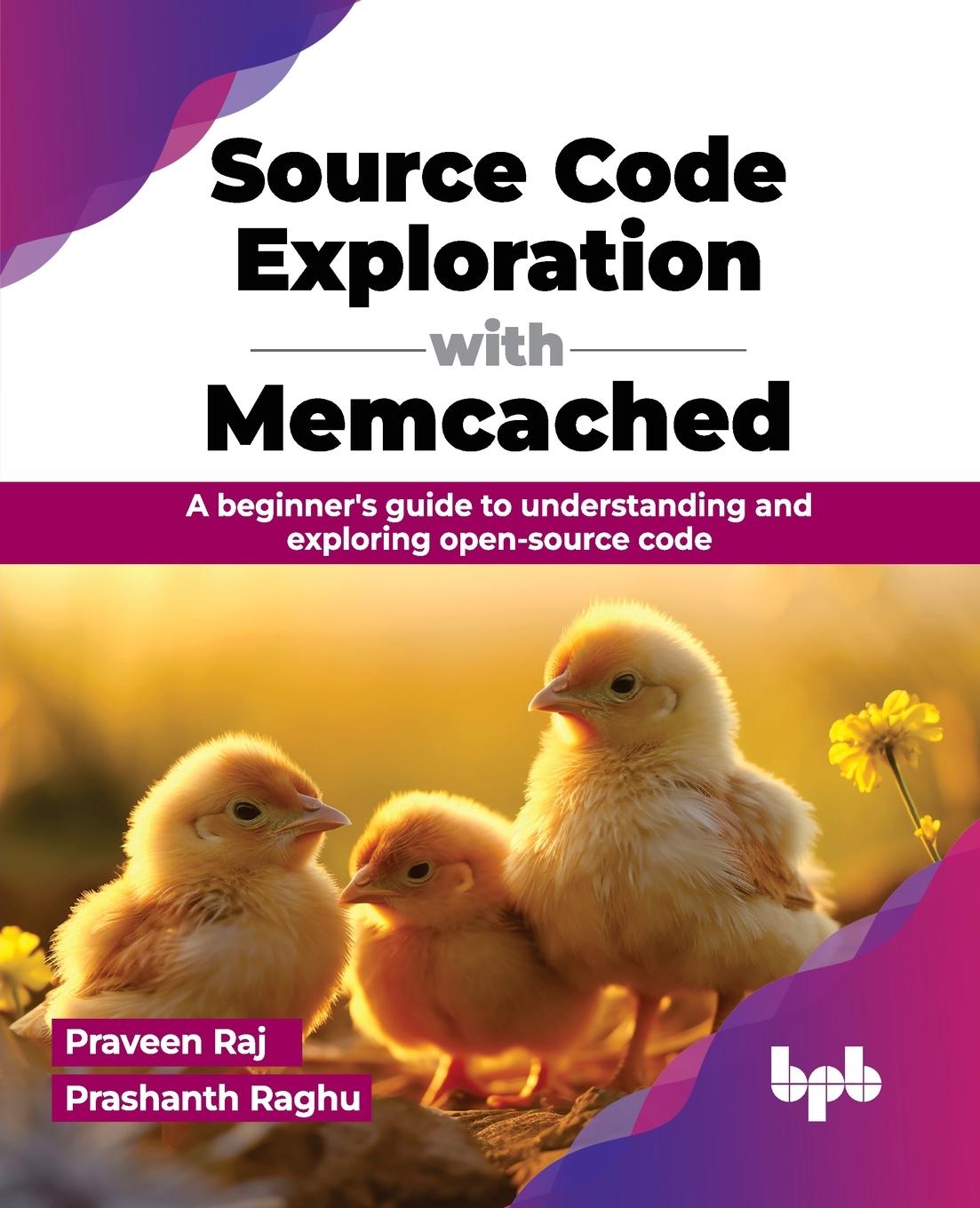 Knjiga Source Code Exploration with Memcached Prashanth Raghu