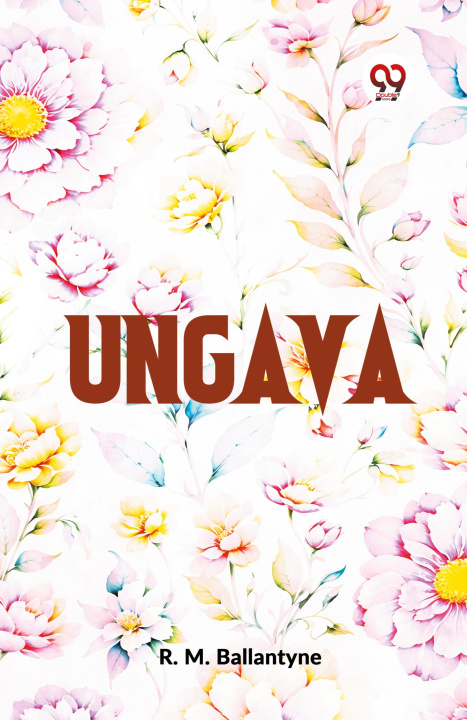 Knjiga Ungava R.M. Ballantyne