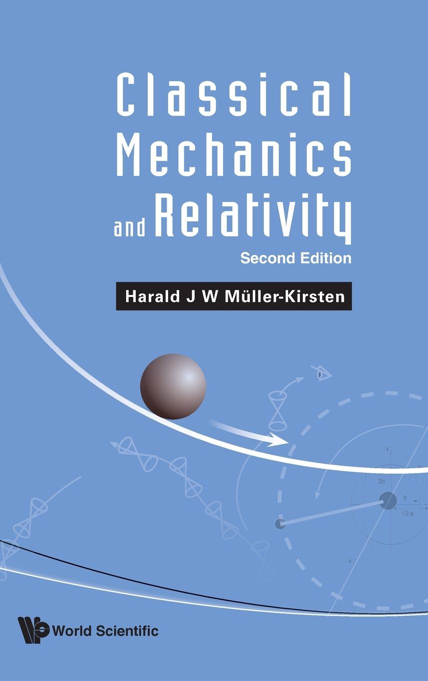 Book Classical Mechanics and Relativity (Second Edition) Muller-kirsten