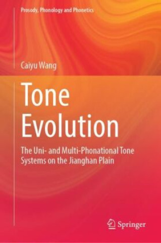 Knjiga Tone Evolution Caiyu Wang