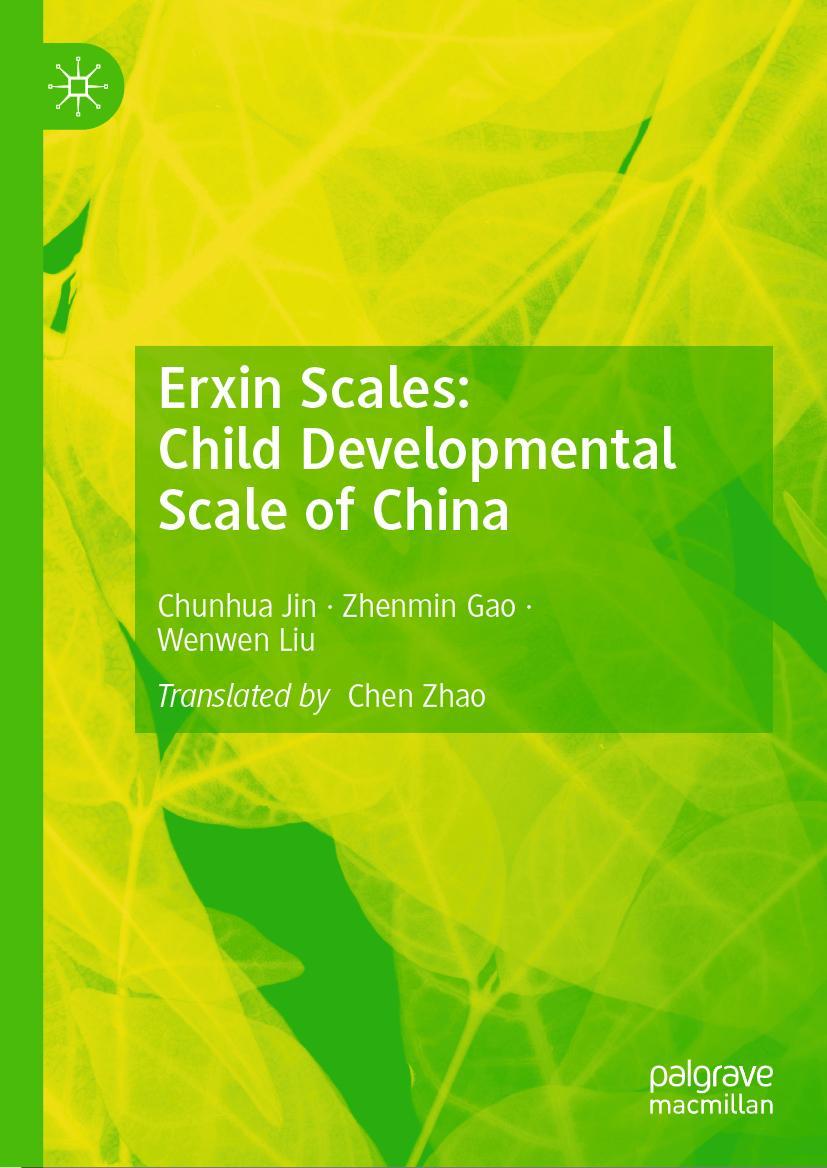 Libro Erxin Scales: Child Developmental Scale of China Chunhua Jin