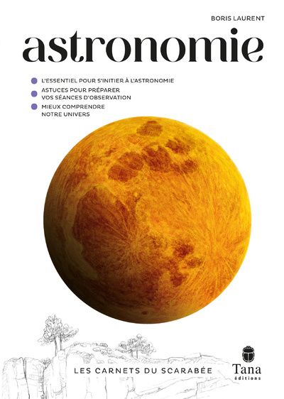 Книга Les carnets du scarabée - Astronomie Boris Laurent