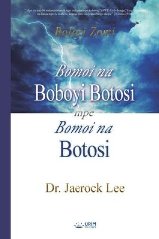 Book Bomoi na Boboyi Botosi mpe Bomoi na Botosi(Lingala Edition) 