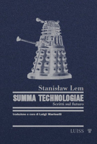 Libro Summa Technologiae. Scritti sul futuro Stanislaw Lem