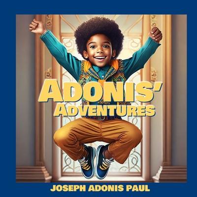 Knjiga Adonis' Adventures Bianca Forde-Paul