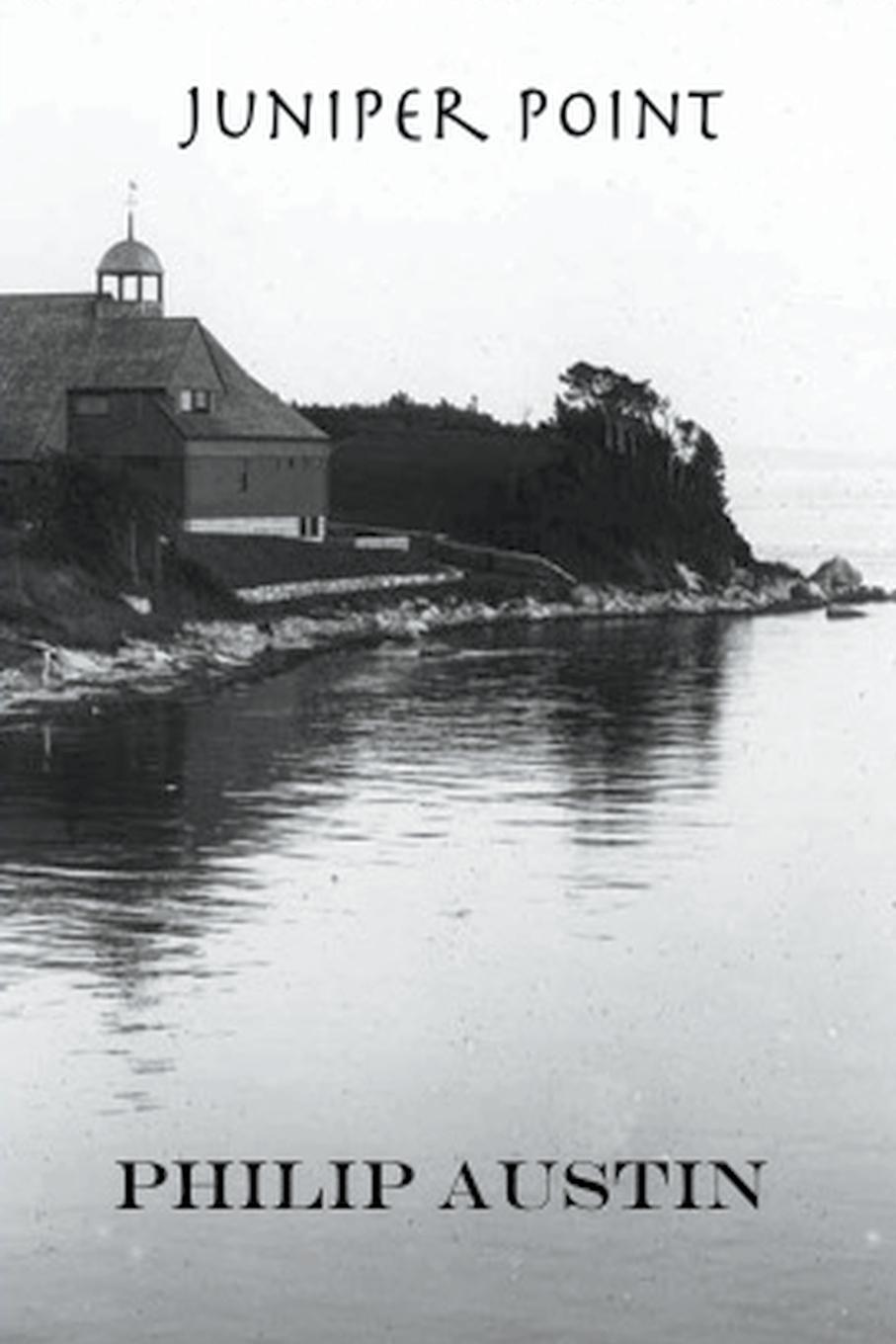 Knjiga Juniper Point Philip Austin