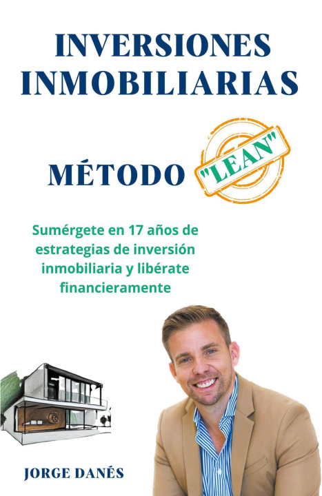 Knjiga Método Lean Inversión inmobiliaria JORGE DANÉS CULSÁN