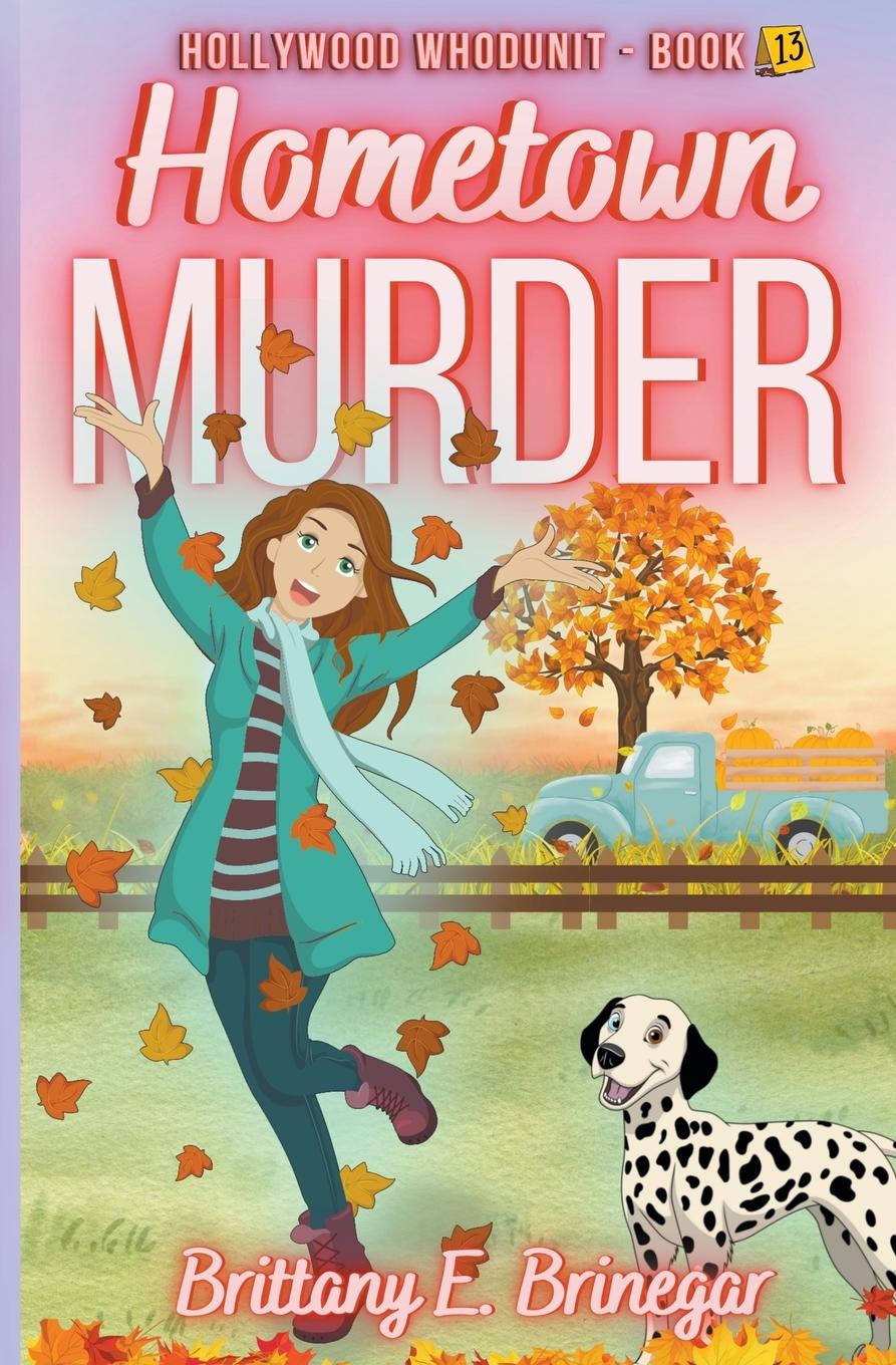 Buch Hometown Murder Brittany E. Brinegar