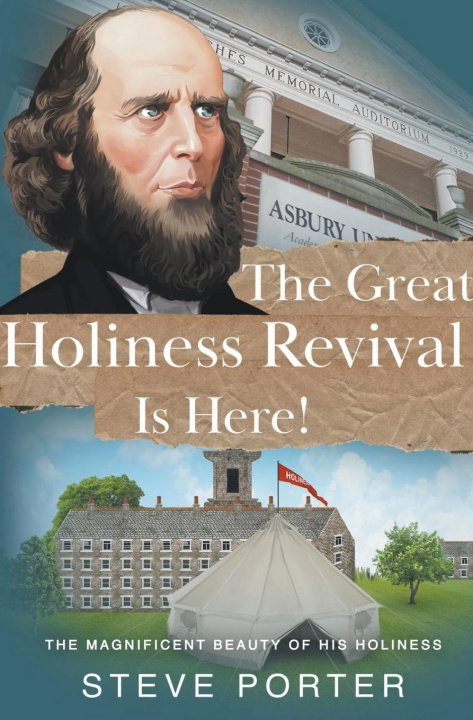 Boek The Great  Holiness Revival  Is Here Steve Porter