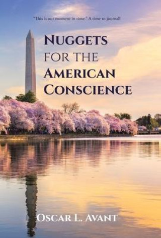 Knjiga Nuggets for the American Conscience Oscar L. Avant