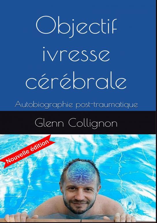 Boek Objectif ivresse cérébrale Collignon